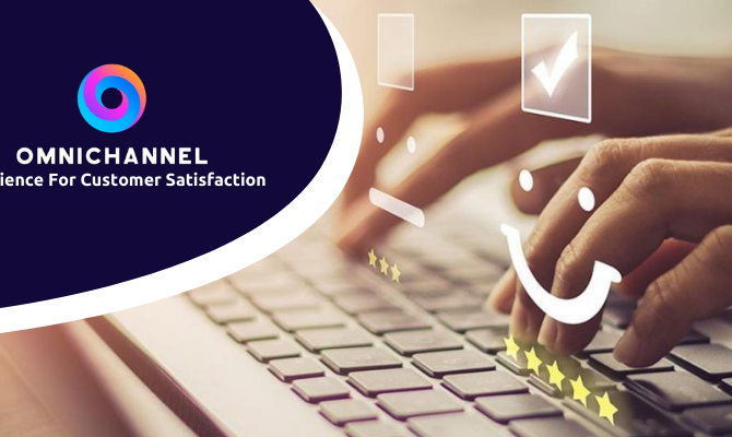 The Boundless Omnichannel Experience For Customer Satisfaction